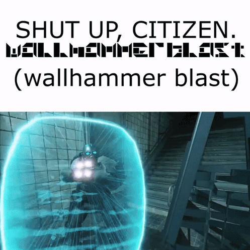 Poster Saying Shut Up Citizen Wallhammer Blast Wallhammer Blast GIF
