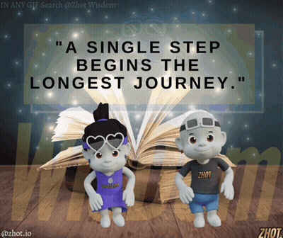 Poster Saying Single Step Begins Longest Journey GIF