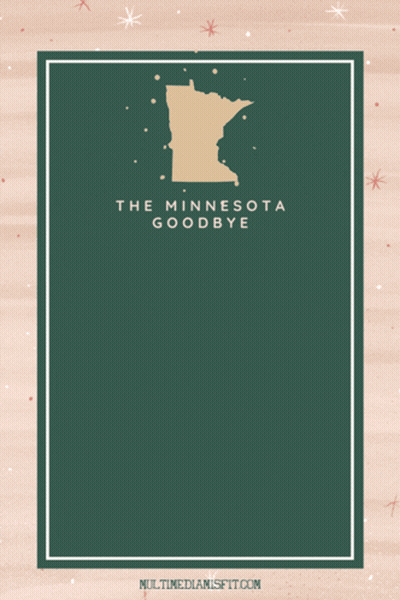 Poster Saying The Minnesota Goodbye GIF