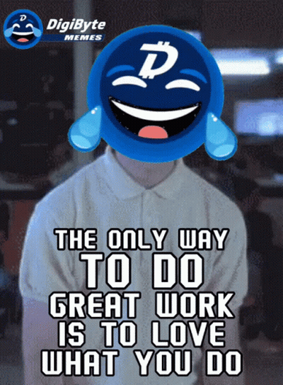 Poster Saying The Only Way To Do Great Work Is To Love What You Do GIF
