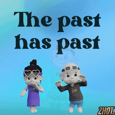 Poster Saying The Past Has Past With Cartoon Characters GIF