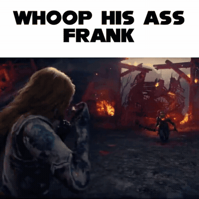 Poster Saying Whoop His Ass Frank GIF