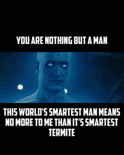 Poster Saying You Are Nothing But A Man GIF