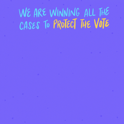 Poster We Are Winning All Cases To Protect Vote GIF