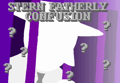 Poster With Star Saying Stern Fatherly Confusion