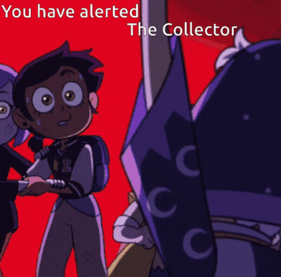 Poster You Have Alerted The Collector GIF