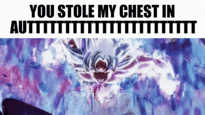 Poster You Stole My Chest In Auttttttttttt GIF