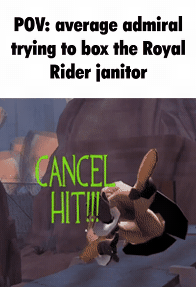 POV Average Admiral Trying To Box The Royal Rider Janitor Cancel Hit GIF