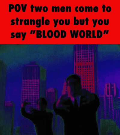 POV Two Men Coming To Strangle Blood World GIF