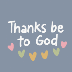 Praise God Thanks Be To God  GIF