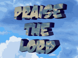 Praise The Lord GIF