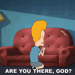 Prayer Are You There God Beavis GIF