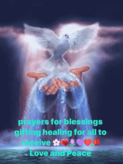 Prayers For Blessings Giving Healing For All To Receive GIF