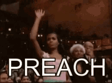 Preach Worship Testify GIF