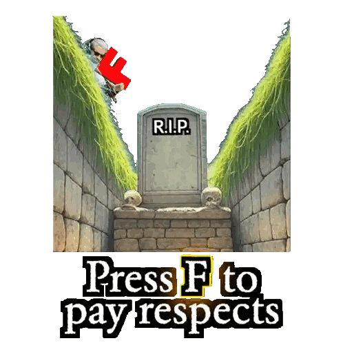 Press F to Pay Respects Poster