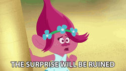 Princess Poppy Says You Ruined It GIF