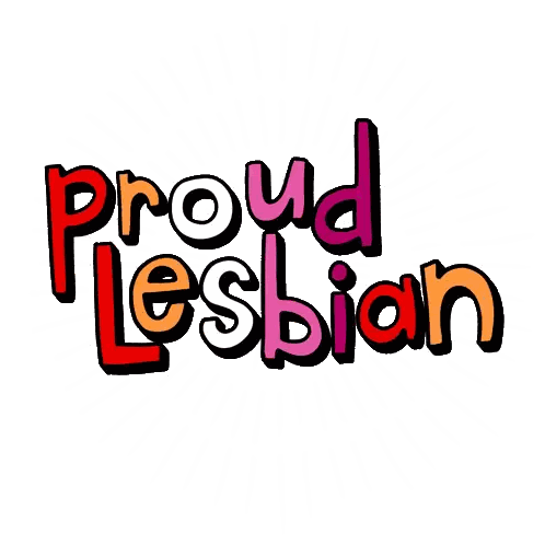 Proud Lesbian Sign In Pink And Orange Sticker