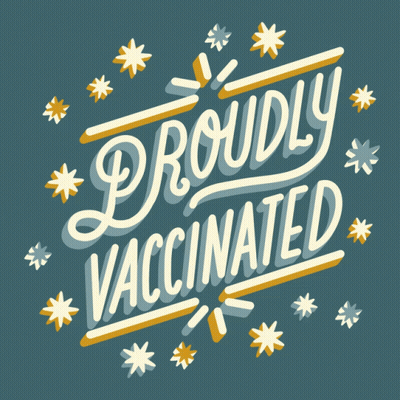 Proudly Vaccinated Sign With Snowflakes GIF