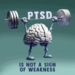 Ptsd Not A Sign Of Weakness GIF