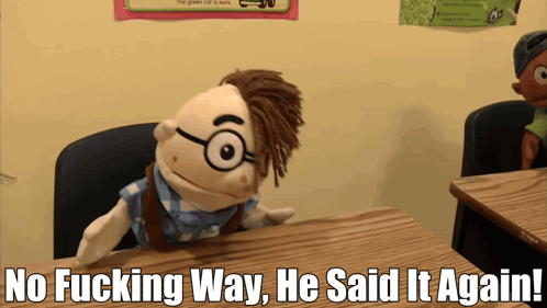 Puppet Saying No Fucking Way GIF