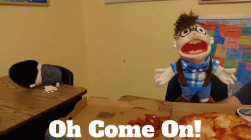 Puppet Saying Oh Come On In Front Of Pizza GIF