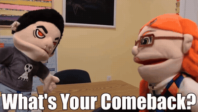 Puppets Sitting At Table Saying What's Your Comeback GIF