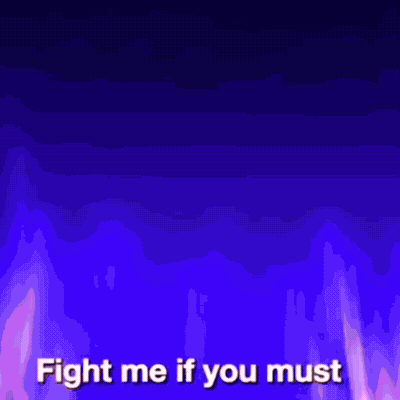 Purple And Pink Background Saying Fight Me If You Must GIF