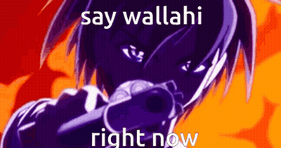 Purple Anime Character Pointing Gun Saying Say Wallahi Right Now GIF