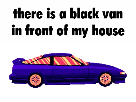 Purple Car With There Is A Black Van In Front Of My House Sticker