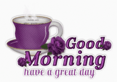 Purple Coffee Cup Roses Good Morning Have A Great Day GIF