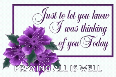 Purple Flowers Card Saying Just To Let You Know I Was Thinking Of You Today GIF