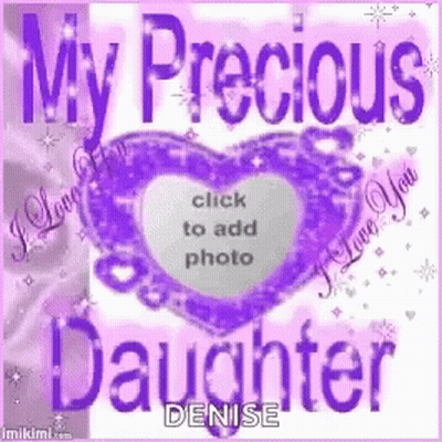 Purple Heart Saying My Precious Daughter GIF
