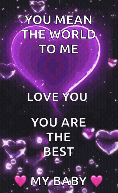 Purple Heart You Mean the World to Me Love You You Are the Best My Baby