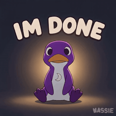 Purple Penguin Sitting Under I'm Done GIF