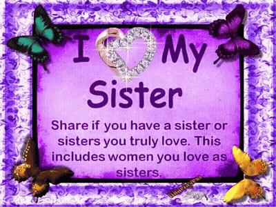 Purple Sign Saying I Love My Sister With Butterflies GIF