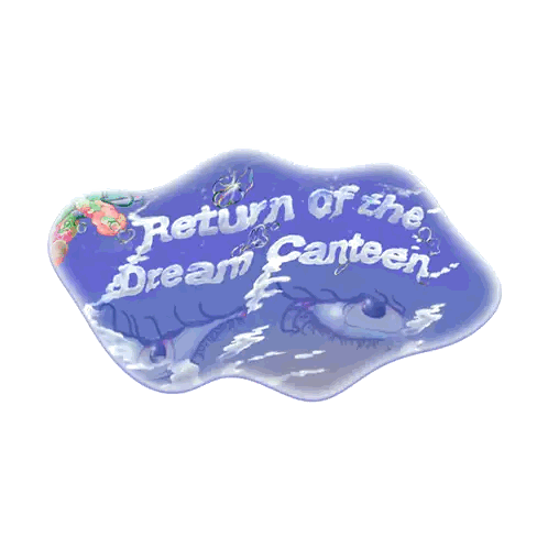 Purple Sign Saying Return Of The Dream Canteen Sticker