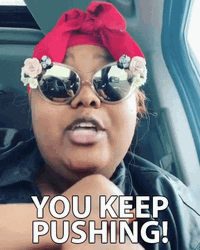 Push It You Keep Pushing GIF