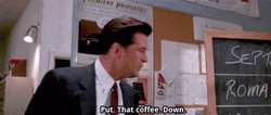 Put Down Coffee's For Closers GIF