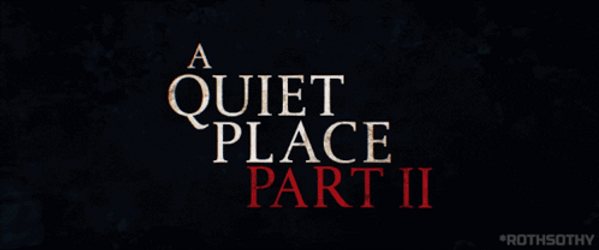 Quiet Place II Movie Trailer Teaser GIF