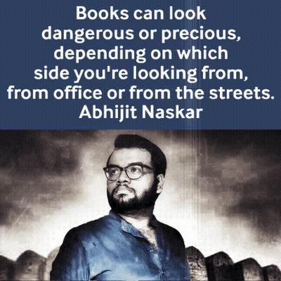 Quote By Abhijit Naskar Books Can Look Dangerous Or Precious GIF