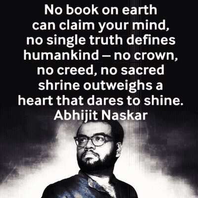 Quote By Abhijit Naskar On Black Background GIF