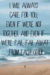 Quote I Care For You GIF
