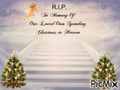 R.i.p. In Memory Of Our Loved One Spending Christmas In Heaven GIF