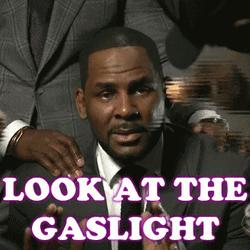 R Kelly Look At The Gaslight Golf Clap GIF