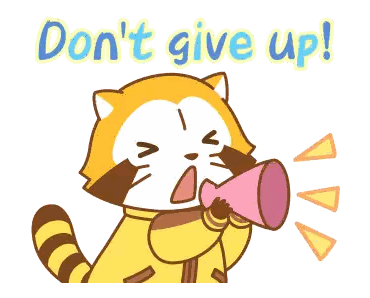 Raccoon Holding Megaphone Do Not Give Up Sticker