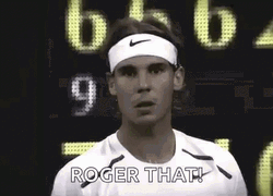 Rafael Nadal Roger That GIF