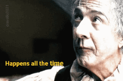 Rain Man Dustin Hoffman Happens All Time GIF