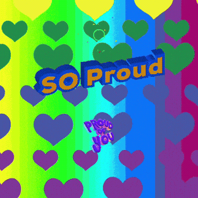 Rainbow Background With Hearts Saying So Proud GIF