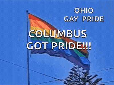Rainbow Flag Saying Columbus Got Pride GIF