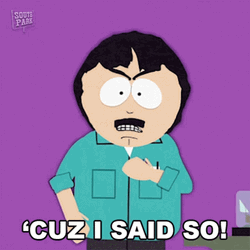 Randy Marsh I Said What I Said GIF